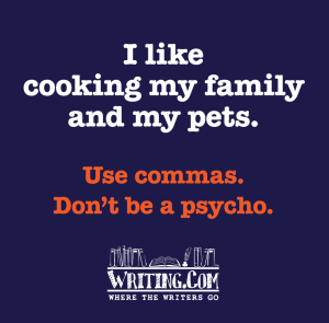 Use commas!